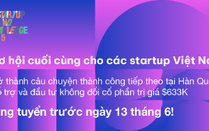 Cơ hội cuối cùng cho startup Việt: K-Startup Grand Challenge 2025 - Chương trình hỗ trợ startup quốc tế hàng đầu tại Hàn Quốc